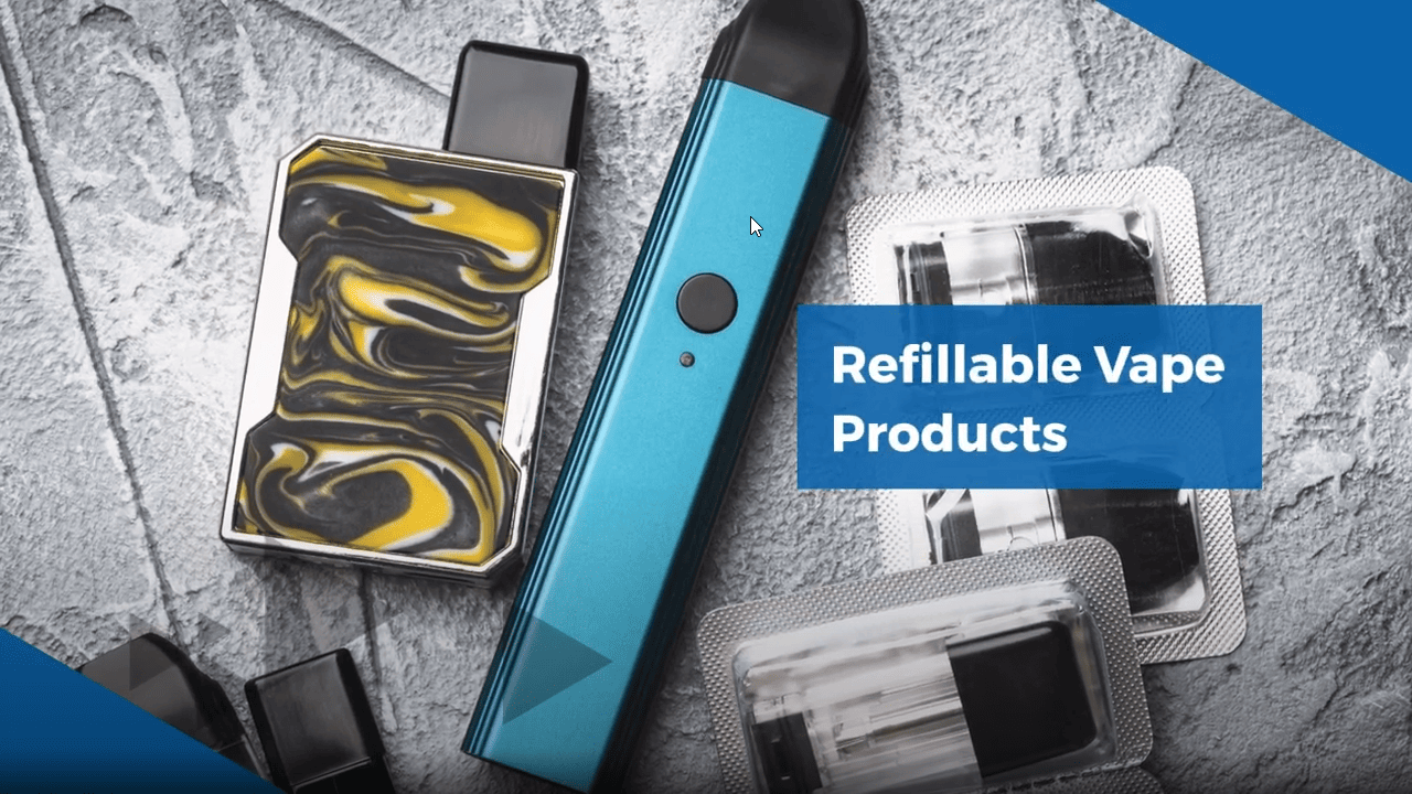 Refillable Vape Products